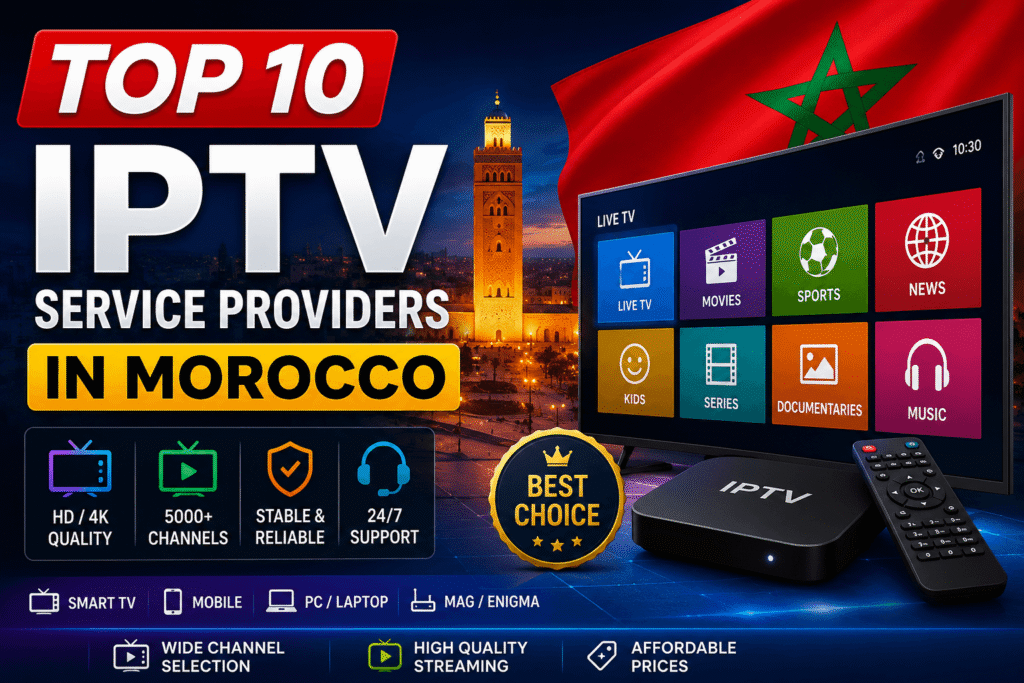 Top-10-IPTV-Service-Providers-In-Morocco